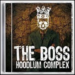 The Boss - Hoodlum Complex