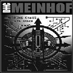 Meinhof - Bring Chaos To Order