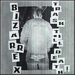 Bizarre X / Mixomatosis - Split