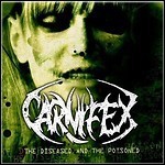 Carnifex - The Diseased And The Poisoned