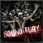 Sound And Fury - Sound And Fury Sound And Fury - Sound And Fury