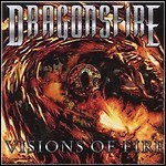 Dragonsfire - Visions Of Fire