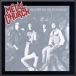 Metal Church - Blessing In Disguise