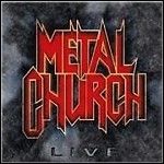 Metal Church - Live