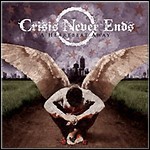 Crisis Never Ends - A Heartbeat Away