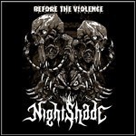 NightShade - Before The Violence