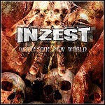 Inzest - Grotesque New World - 8 Punkte