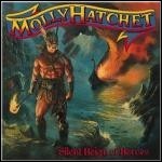 Molly Hatchet - Silent Reign Of Heroes