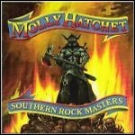 Molly Hatchet - Southern Rock Masters Molly Hatchet - Southern Rock Masters