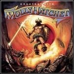 Molly Hatchet - Greatest Hits Molly Hatchet - Greatest Hits