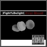 Fight%Delight - First Blood (EP)