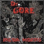 Dr. Gore - Rigore Mortis (EP) Dr. Gore - Rigore Mortis (EP)