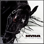 Myra - The Venom It Drips Myra - The Venom It Drips