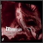 Mimosis - I Am The Grave (EP) Mimosis - I Am The Grave (EP)