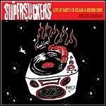 Supersuckers - Live At Bart´s CD Cellar & Record Shop (EP)