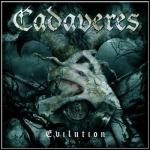 Cadaveres - Evilution / Devil's Dozen - 7 Punkte