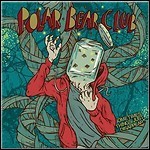 Polar Bear Club - Sometimes Things Just Disappear - 4 Punkte