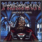 Paragon - Chalice Of Steel