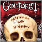 God Forbid - Sickness And Misery