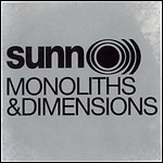 Sunn O))) - Monoliths & Dimensions