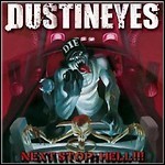 Dustineyes - Next Stop Hell - 8,5 Punkte