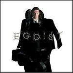 Egoist - Ultra-Selfish Revolution Egoist - Ultra-Selfish Revolution