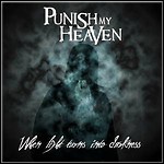Punish My Heaven - When Light Turns Into Darkness (EP)