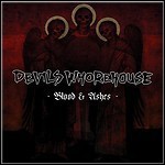 Devils Whorehouse - Blood & Ashes