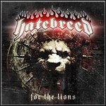 Hatebreed - For The Lions (Compilation) - keine Wertung