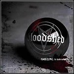 Bloodshed [D] - Gasoline For Deathmachine (EP)