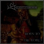 Scornage - Born To Murder The World - 8,5 Punkte