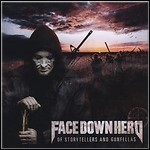 Face Down Hero - Of Storytellers And Gunfellas