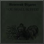 Reverend Bizarre - You Shall Suffer! 