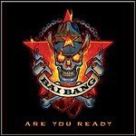 Bai Bang - Are You Ready Bai Bang - Are You Ready