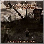 Dominance - Echoes Of Human Decay Dominance - Echoes Of Human Decay
