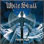 White Skull - Forever Fight - 3 Punkte