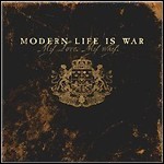 Modern Life Is War - My Love My Way