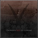 Crowpath - Red On Chrome