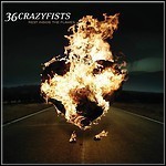 36 Crazyfists - Rest Inside The Flames