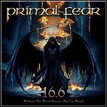 Primal Fear - 16.6