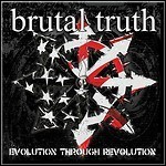 Brutal Truth - Evolution Through Revolution - 8,5 Punkte