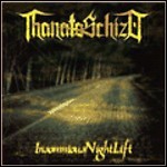 ThanatoSchizO - Insomnious Night Lift
