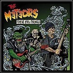 The Meteors - These Evil Things