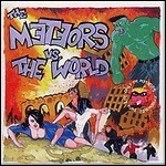 The Meteors - Meteors Vs The World The Meteors - Meteors Vs The World