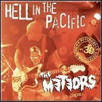 The Meteors - Hell In The Pacific - Live In Japan The Meteors - Hell In The Pacific - Live In Japan