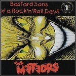 The Meteors - Bastard Sons Of A Rock 'n' Roll Devil The Meteors - Bastard Sons Of A Rock 'n' Roll Devil