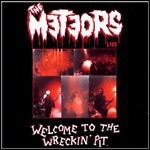 The Meteors - Welcome To The Wrecking Pit