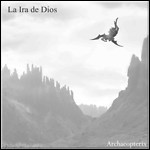 La Ira De Dios - Archaeopterix