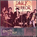 Daily Terror - Andere Zeiten