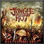 Jungle Rot - What Horrors Await Jungle Rot - What Horrors Await